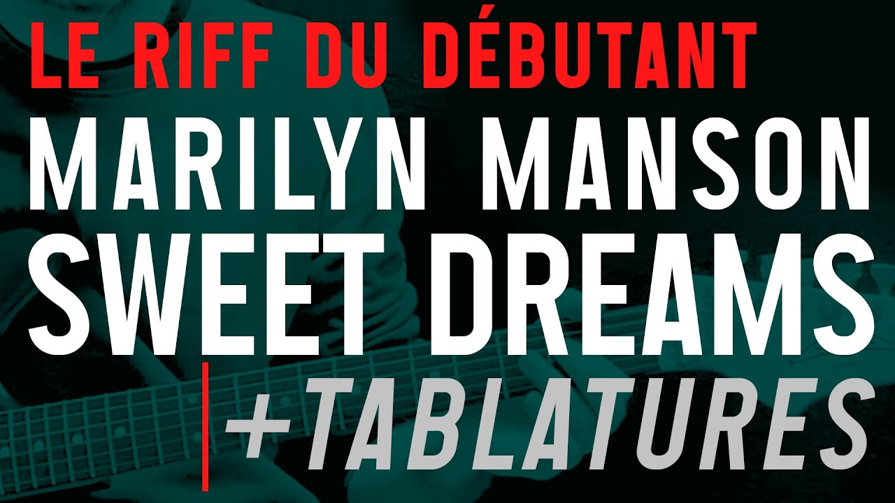 SWEET DREAMS - MARILYN MANSON | les POWER CHORDS à la GUITARE !