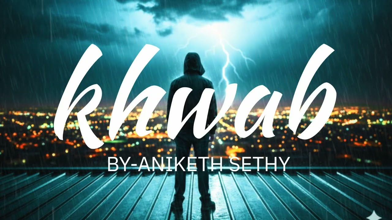Khwab new Hindi song || Naya Hindi Gana 2026