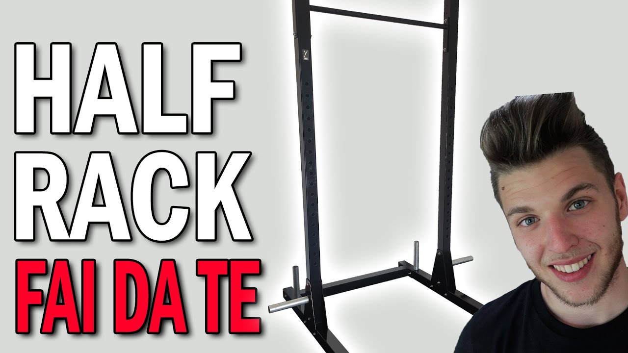 Come Costruire un HALF RACK FAI DA TE - Home Gym DIY