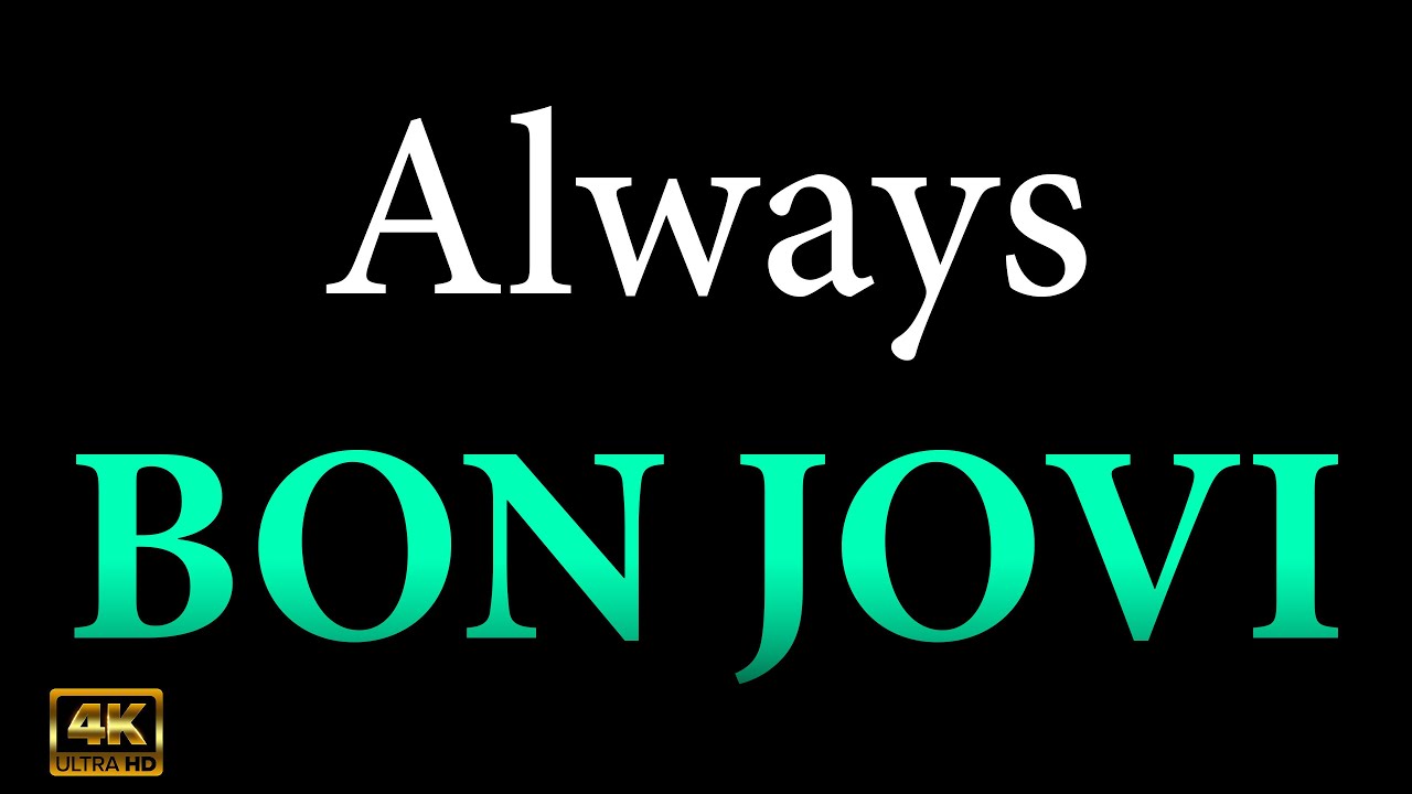 Always KARAOKE - Bon Jovi