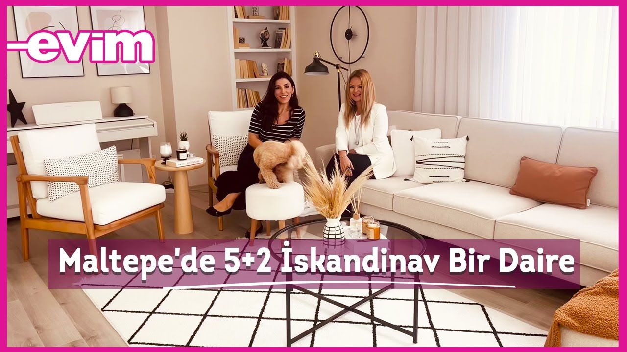 İstanbul Maltepe'de 5+2 Modern - İskandinav Tarzda Bir Daire | Evim ile Ev Turu