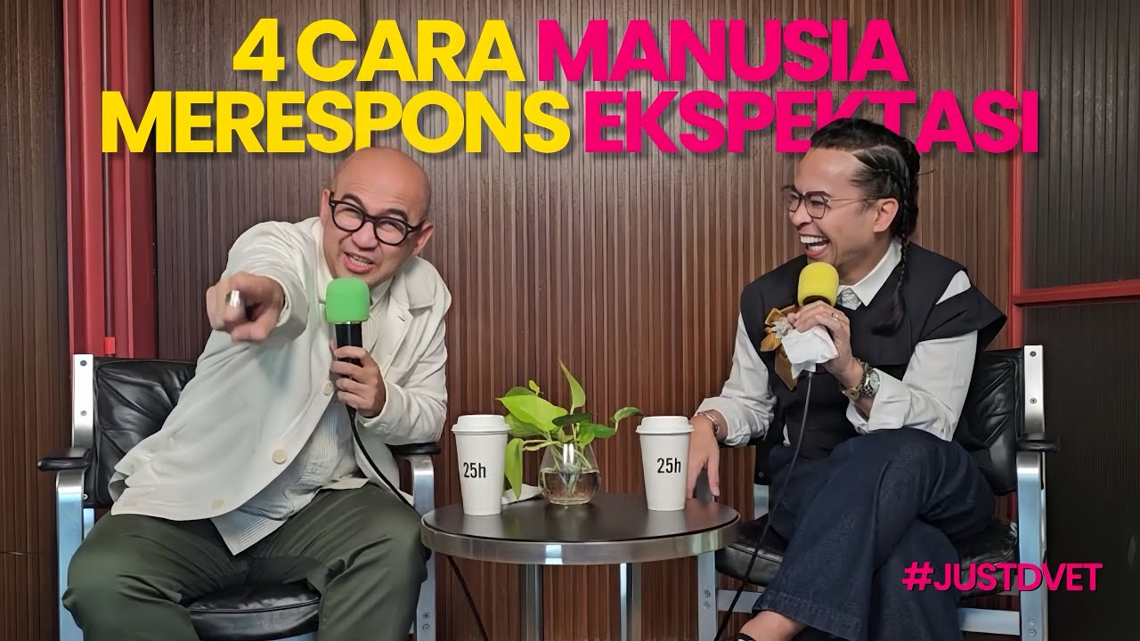 #JustDVET: Setiap Orang Punya Cara Menghadapi Ekspektasi. Kamu yang Mana?