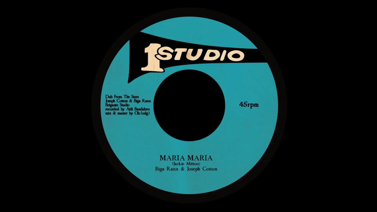 Biga*Ranx & Joseph Cotton - Maria Maria