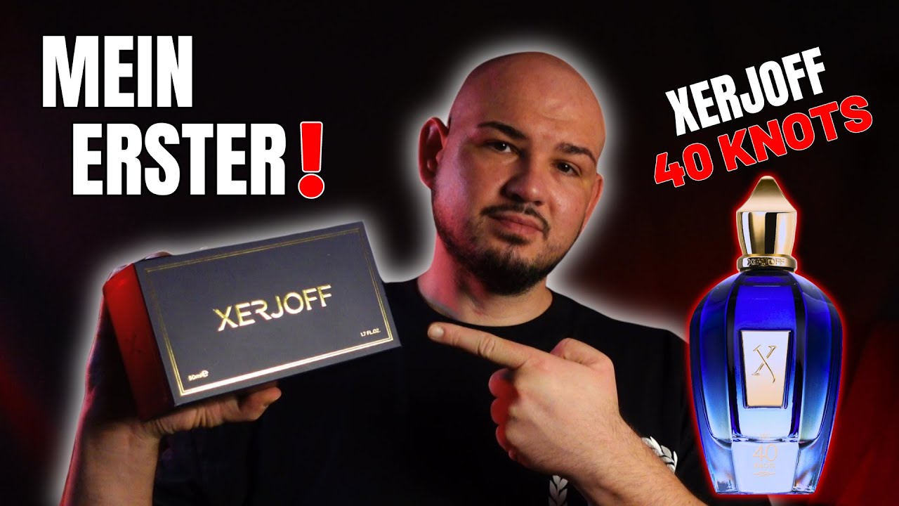 LUXURIÖS! Salzig & Würzig - XERJOFF 40 KNOTS Parfum Review #xerjoff