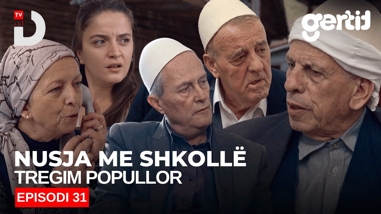 Nusja me shkollë - Episodi 31 (Tregim Popullor)