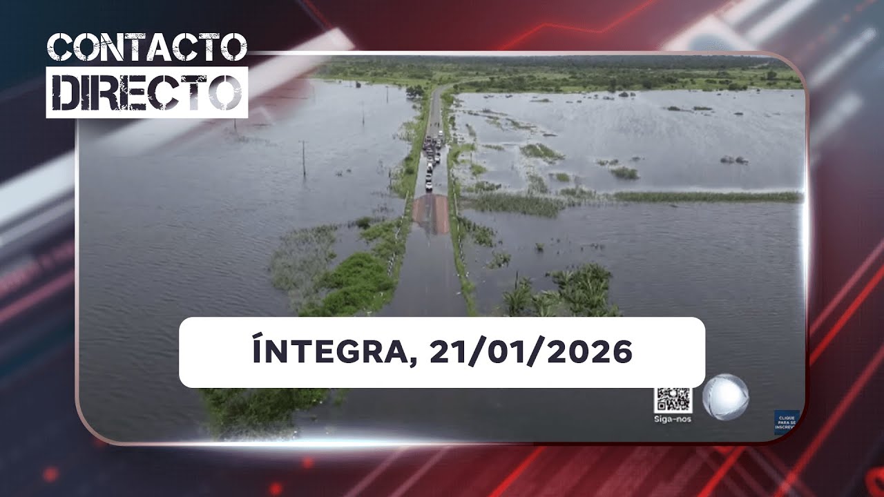 Assista na íntegra o Contacto Directo 21/01/2026