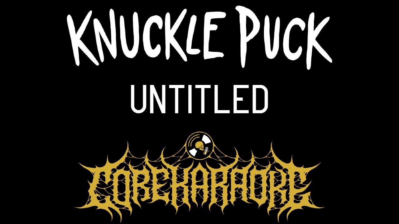 Knuckle Puck - Untitled [Karaoke Instrumental]