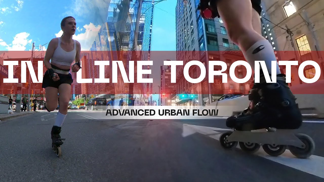 Advanced Urban Flow - Toronto Street Skating