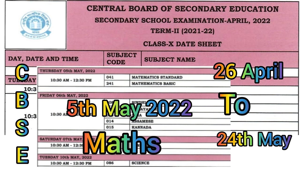CBSE Datesheet of CLASS-10TH | TERM-2 Exam start 26 April 2022