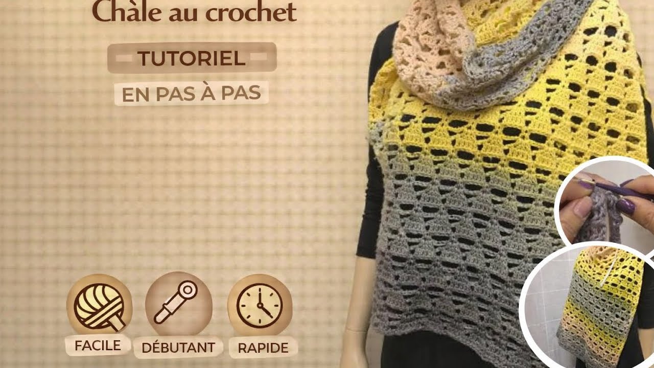 Comment faire un châle queue de dragon au crochet révélation #2 : tuto en pas à pas