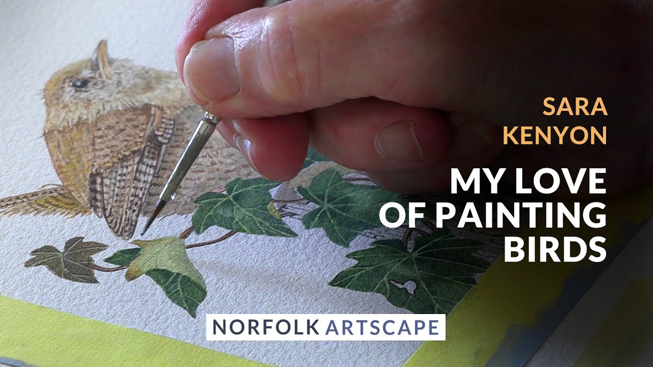 Sara Kenyon - My love of painting birds