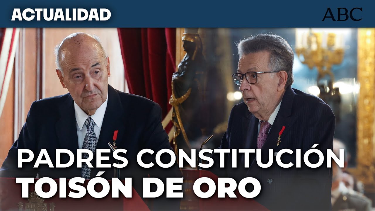 TOISÓN DE ORO | DISCURSO COMPLETO de los PADRES de la CONSTITUCIÓN