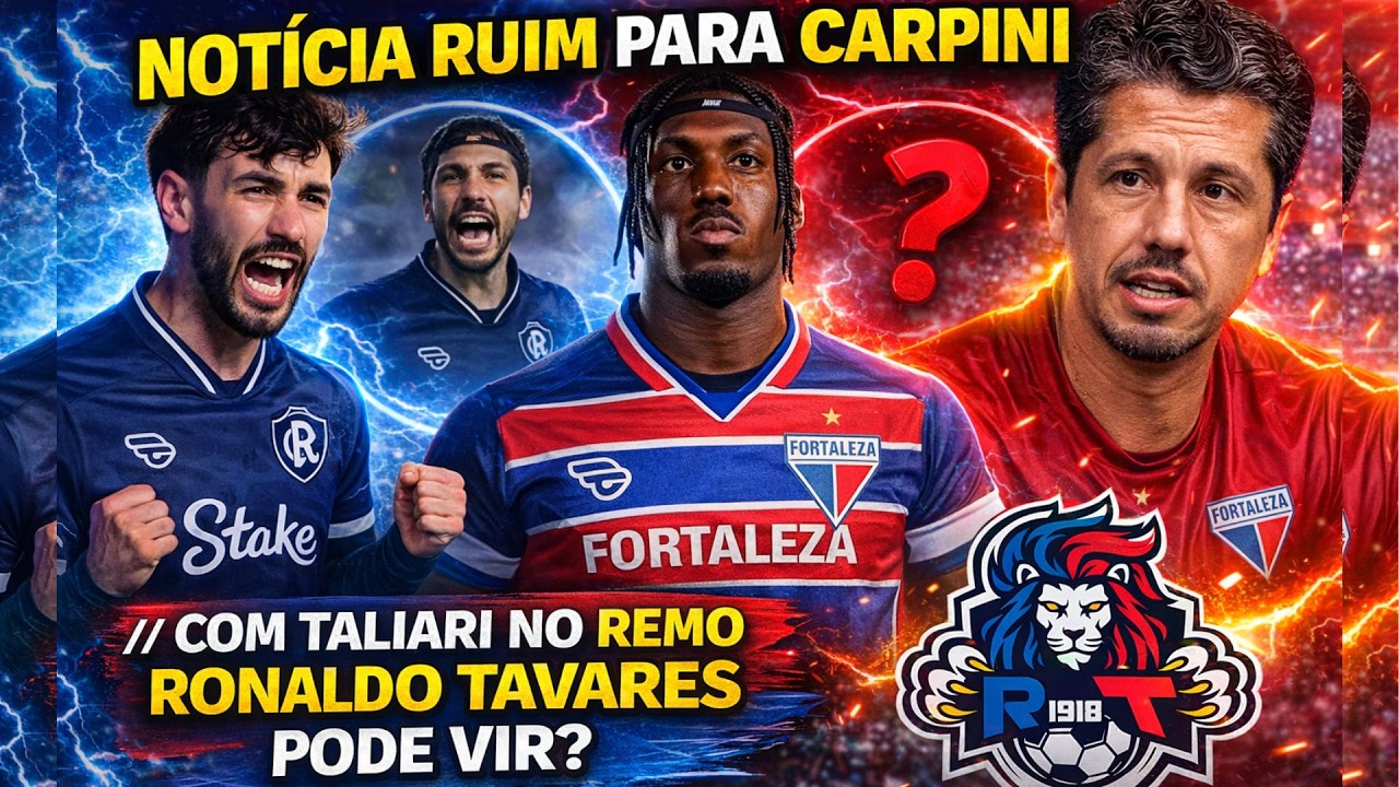 NOTÍCIA RUIM PARA CARPINI // ATUALIZAÇÃO DO MERCADO // RONALDO TAVARES PODE VIR PRO FEC ?
