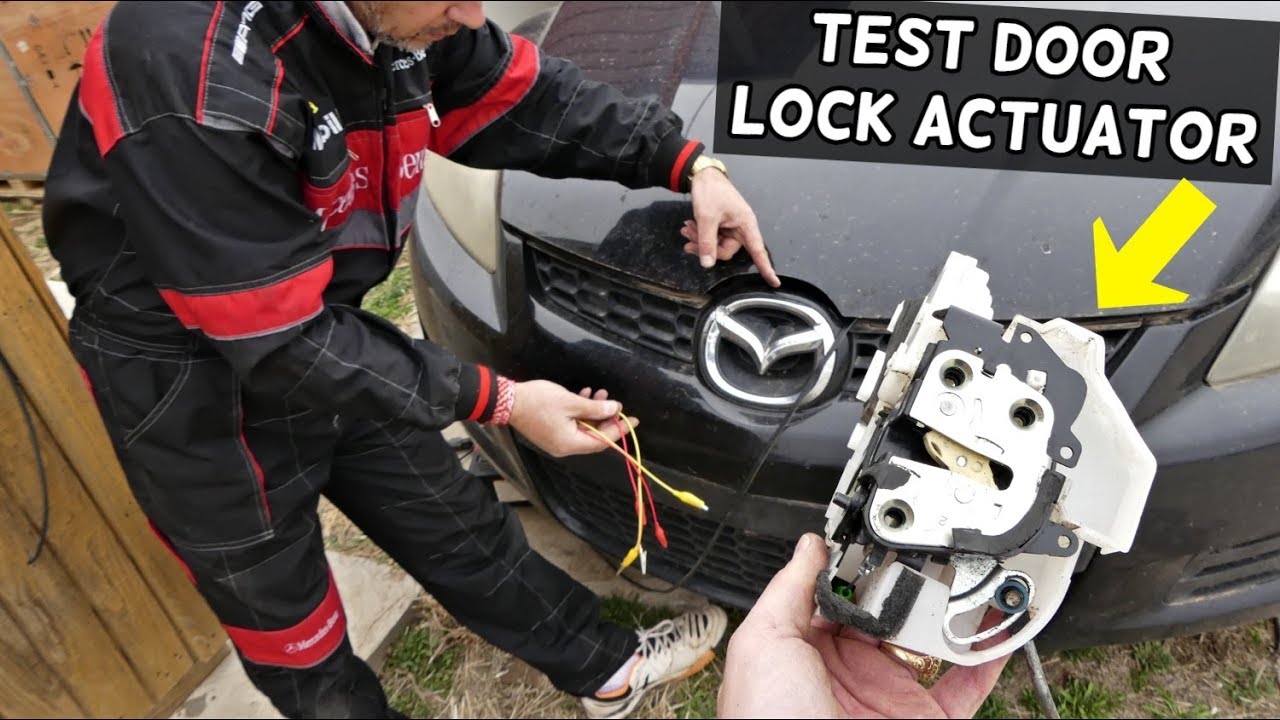 HOW TO TEST DOOR LOCK ACTUATOR ON MAZDA. DOOR DOES NOT LOCK UNLOCK TEST