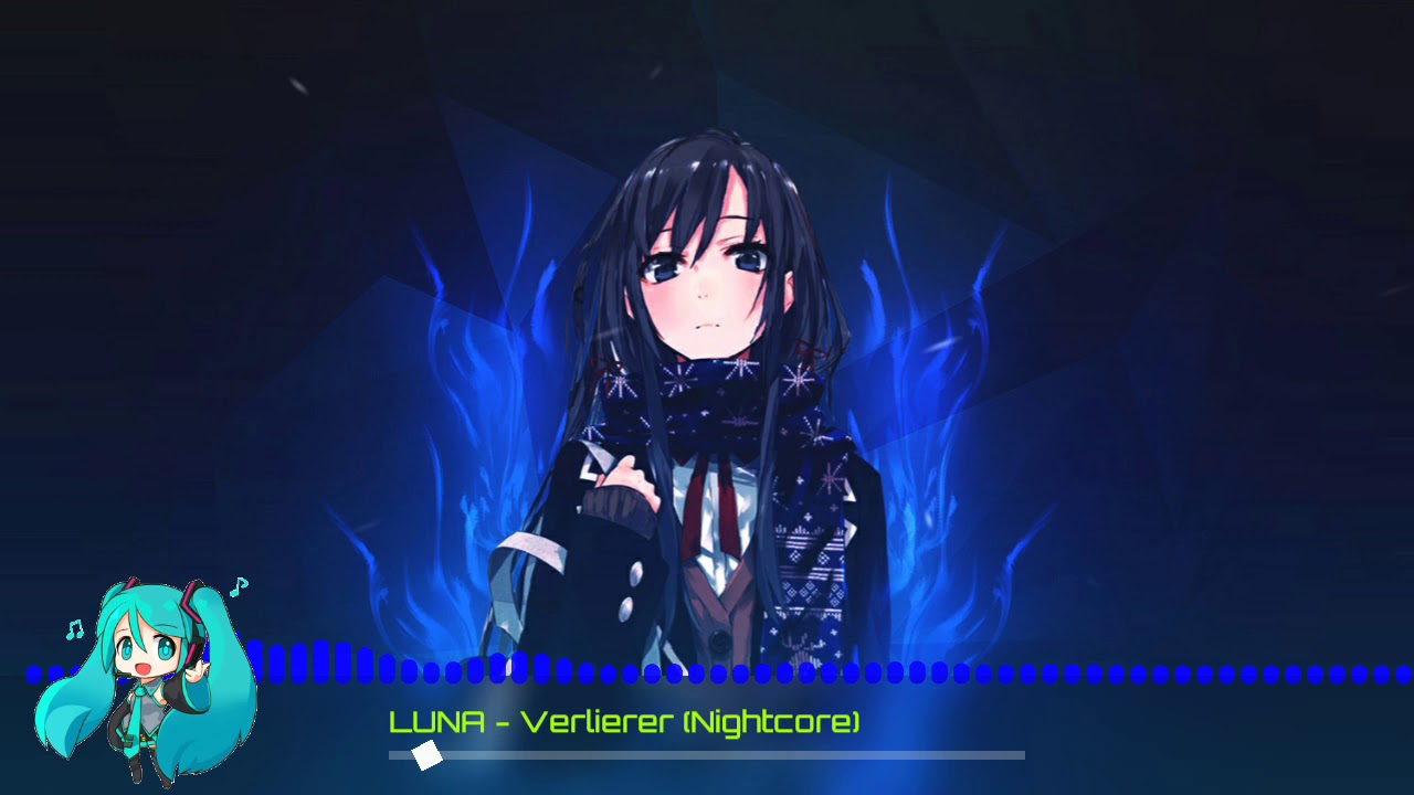 LUNA - Verlierer (Nightcore)