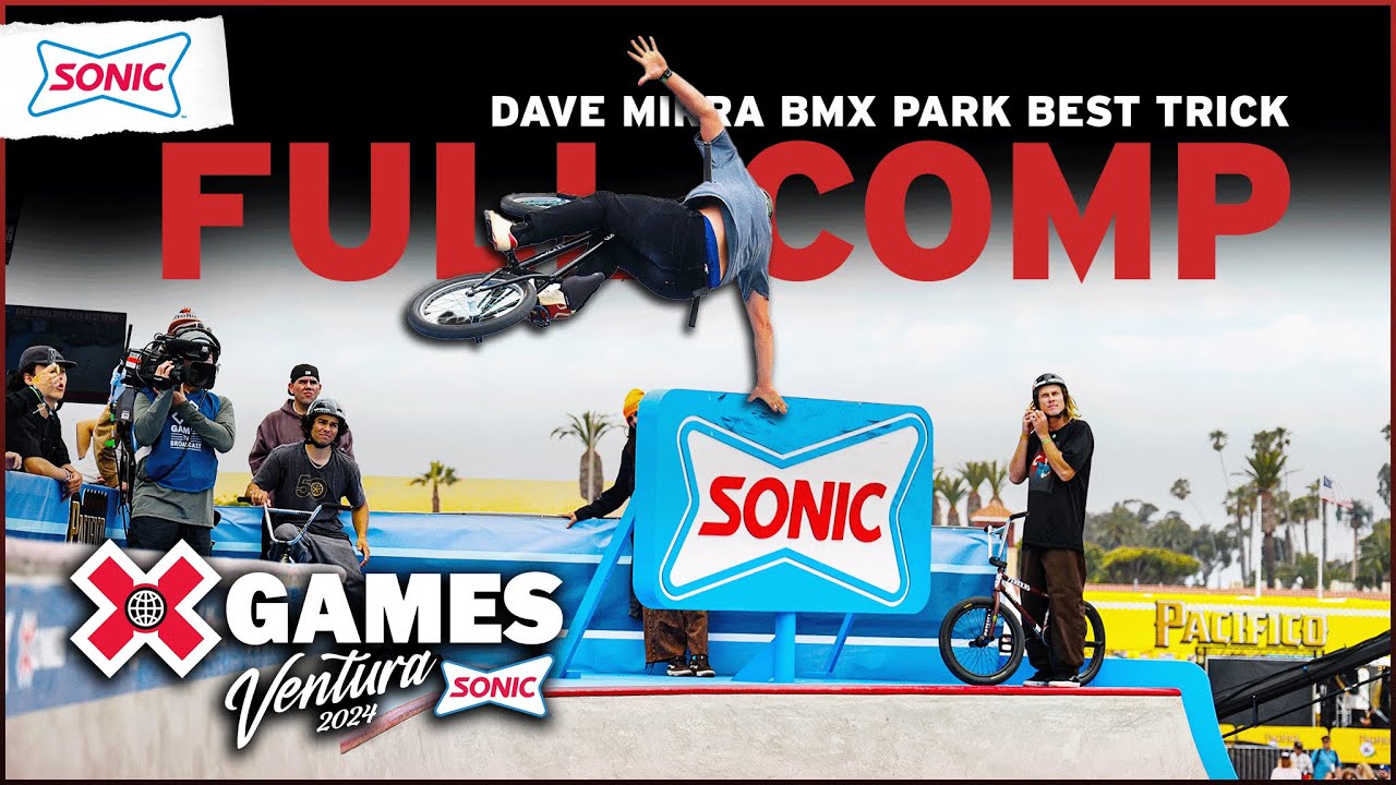 SONIC Dave Mirra BMX Park Best Trick: FULL COMPETITION | X Games Ventura 2024
