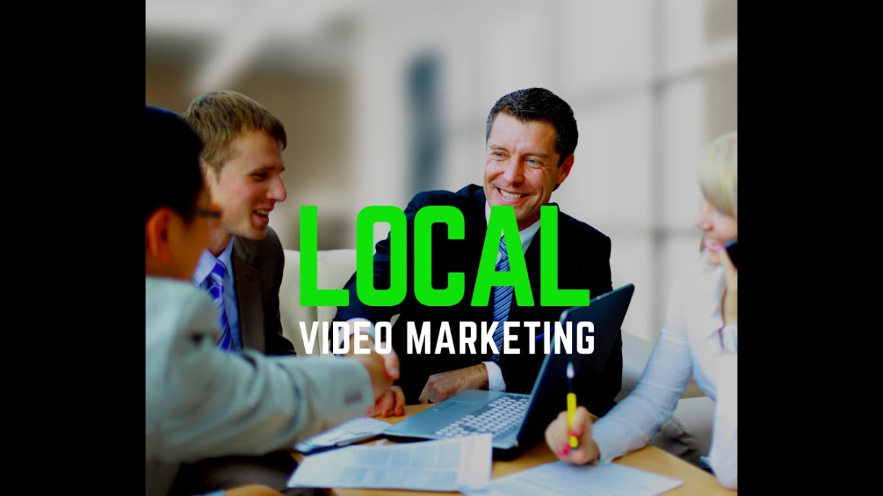 Local Video Marketing - Online Video Marketing For Small and Local Business