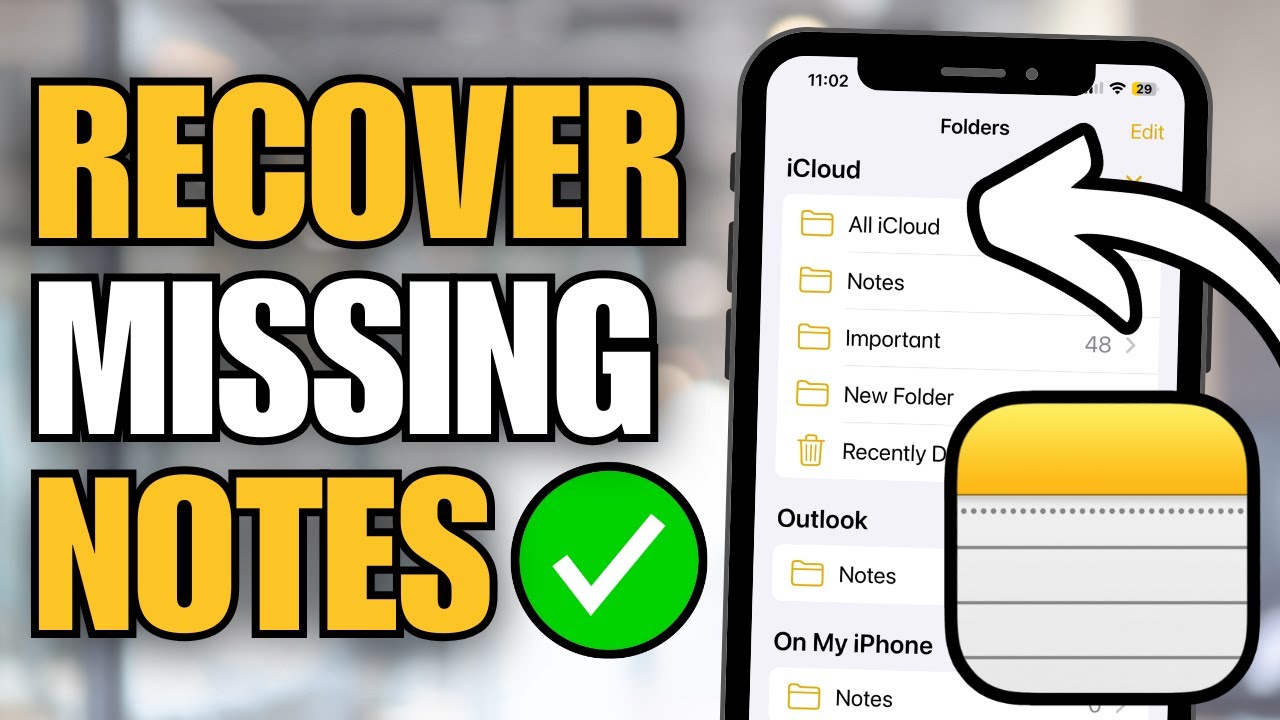 How To Fix Notes Disappeared on iPhone (Find Missing Notes)