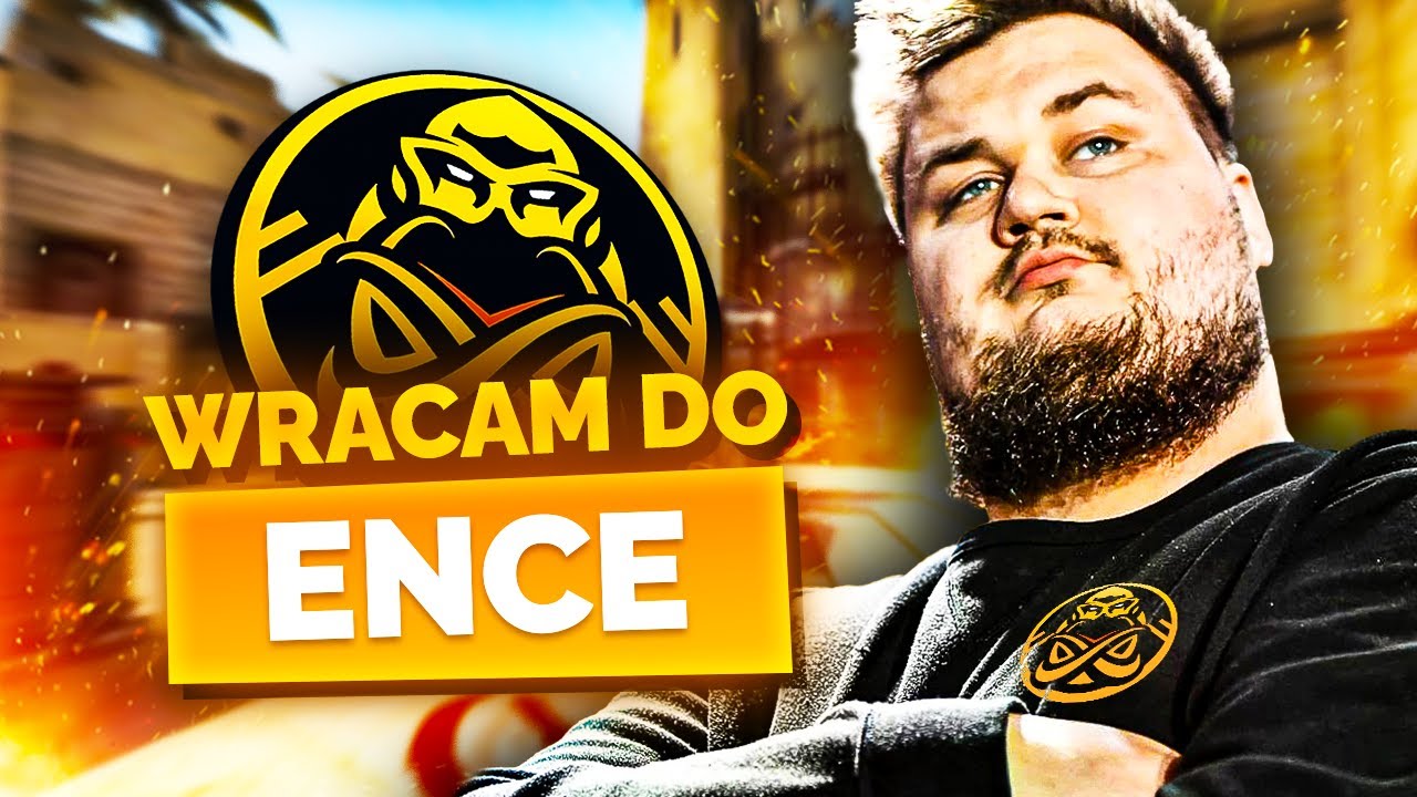 POWRACAM DO ENCE!