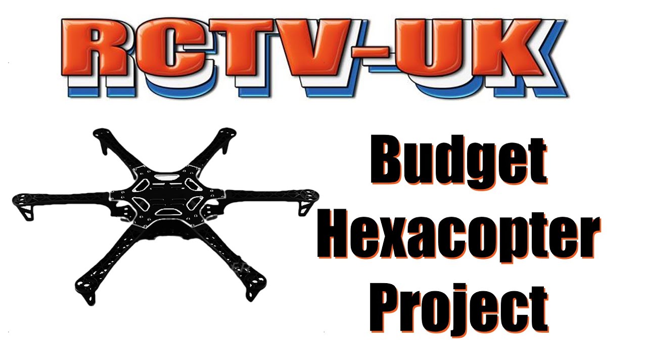 Budget Hexacopter Project - Is it possible? RCT800