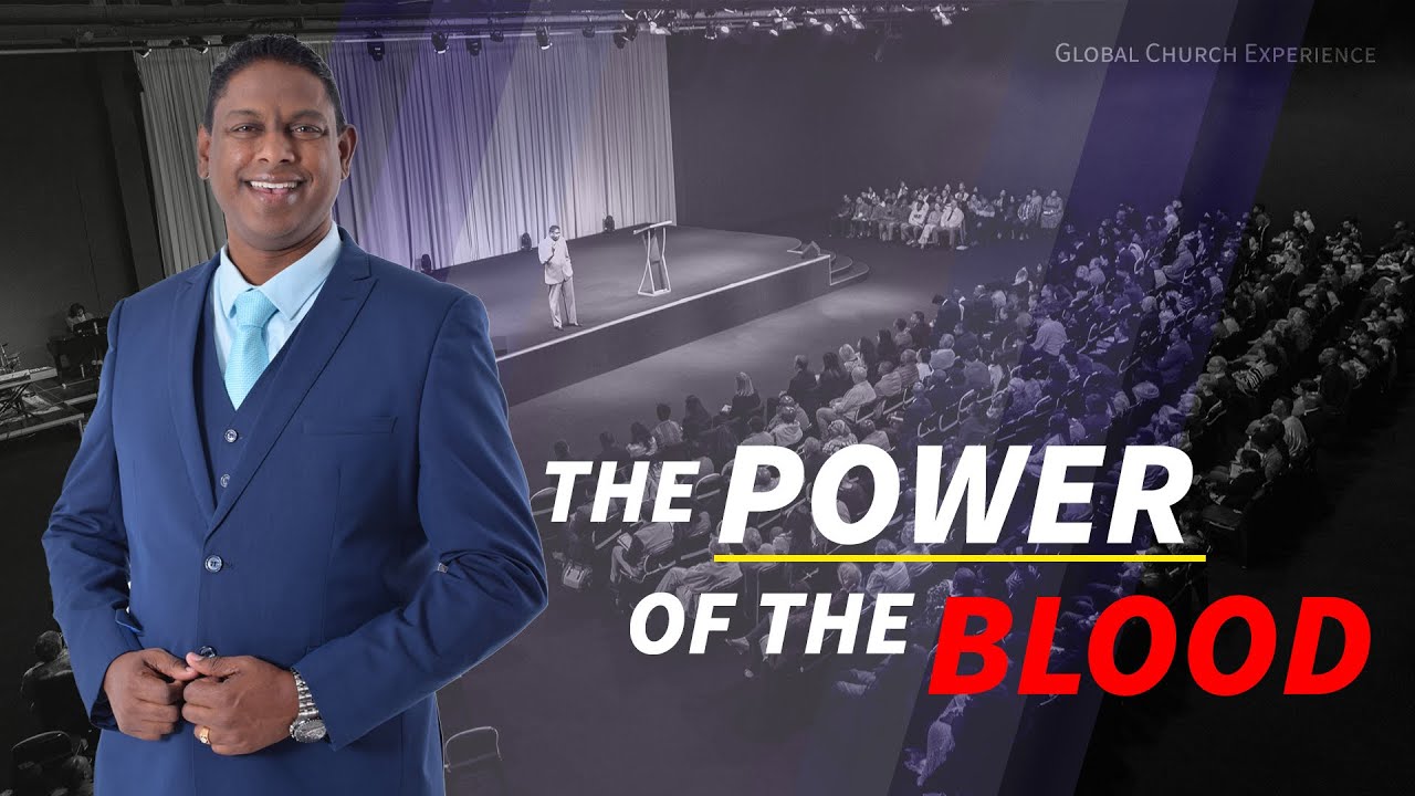 The Power of The Blood | Interactive Global Church Experience | Wed 21 October 2020