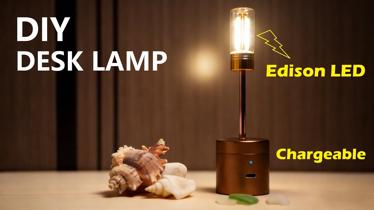 DIY Desk Lamp with Edison LEDs | Retro Vibe Guaranteed
