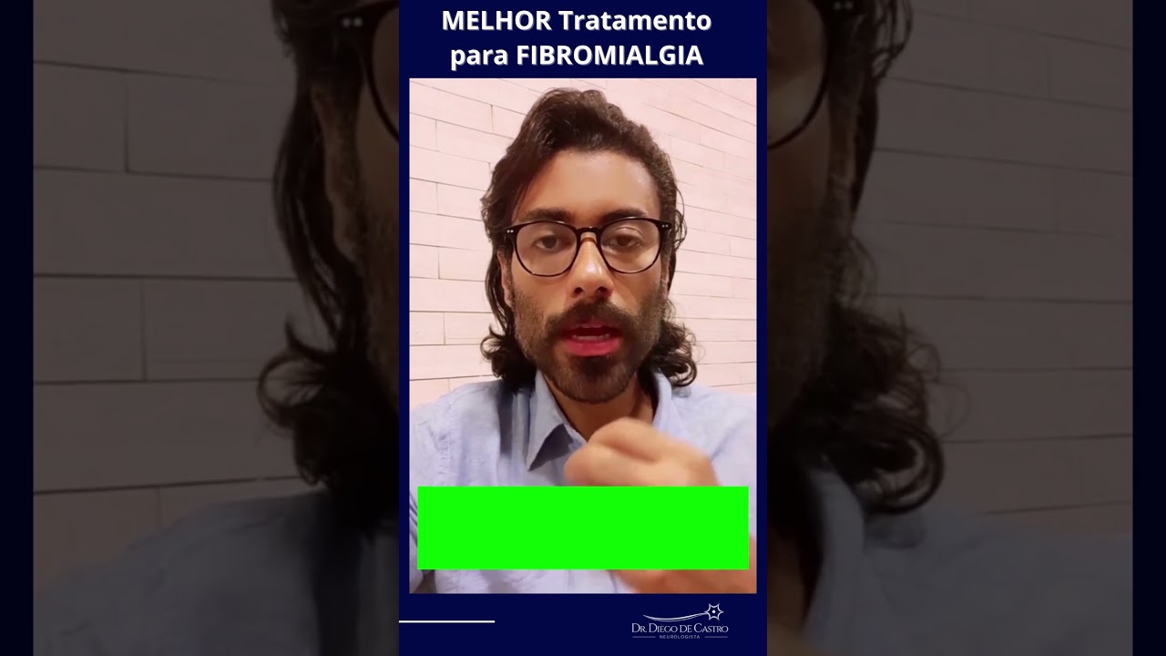 Qual o MELHOR Tratamento para FIBROMIALGIA? | Dr Diego de Castro Neurologista