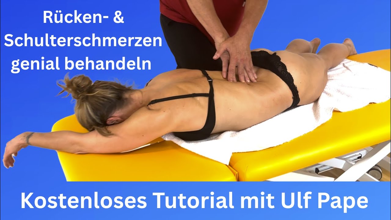 Ulf Pape: Faszienarbeit in der Schmerztherapie: Behandeln in Lateralflexion: Rücken & Schultergürtel