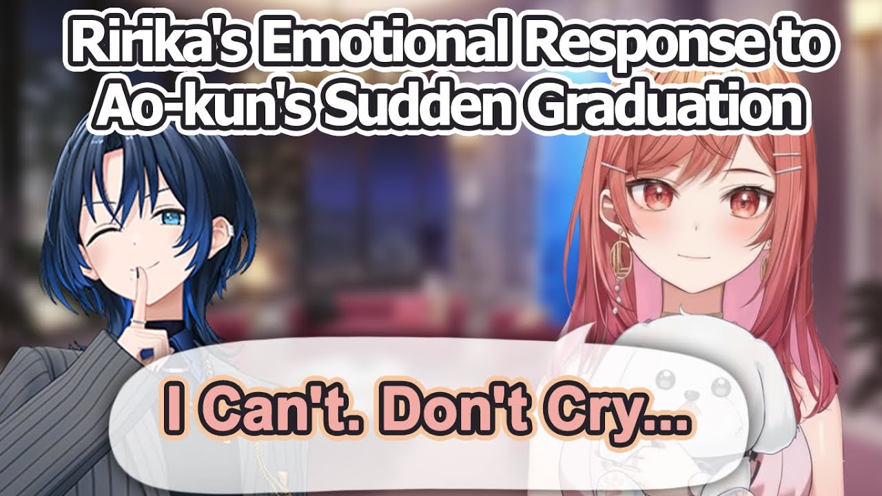 Ririka Becomes Sad: First Time Crying Over Ao-kun's Shocking Graduation
