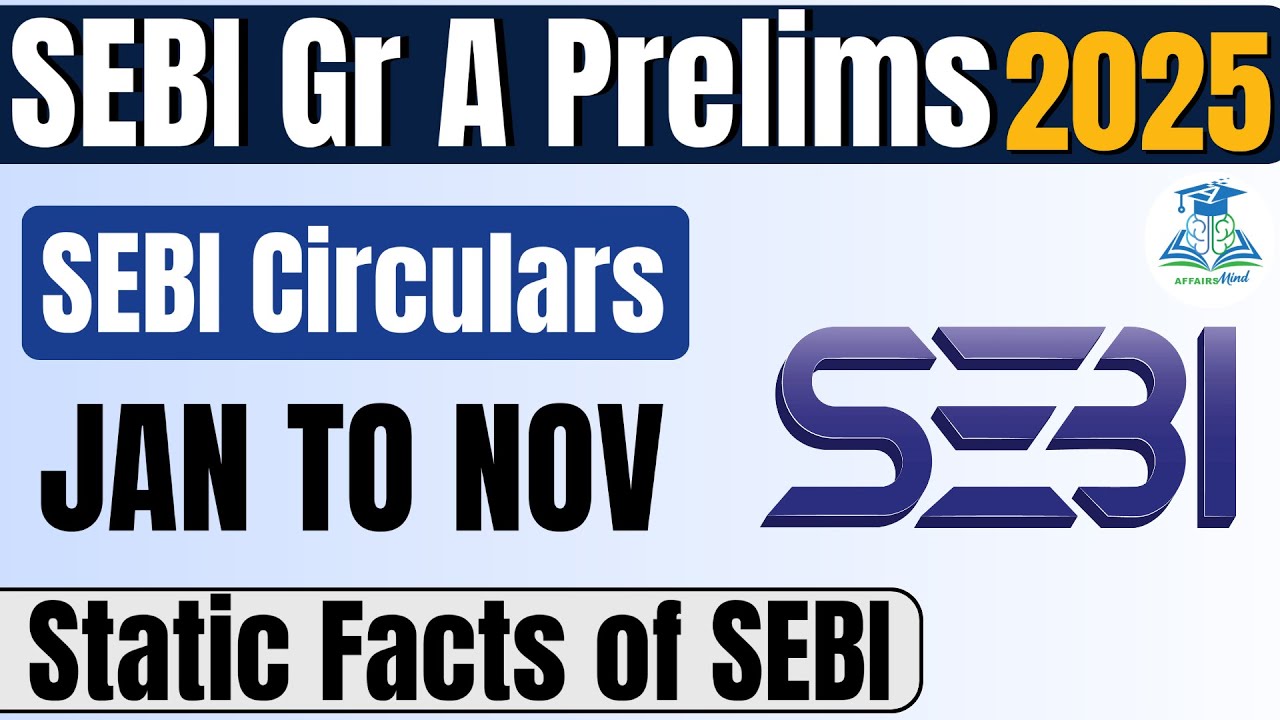 (Jan to Nov) SEBI Circulars from for SEBI Grade A 2025 Phase 1