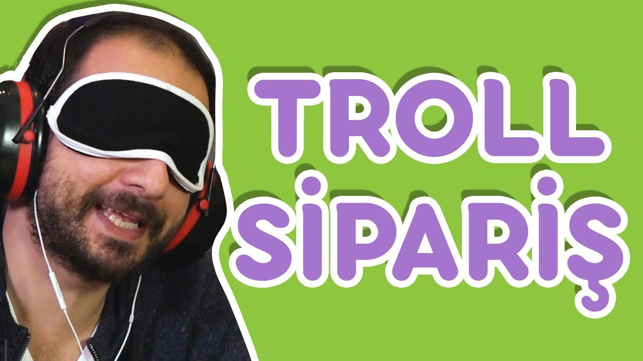 TROLL YEMEK SİPARİŞİ - Hiç Sevmediği Yemekleri Seç!