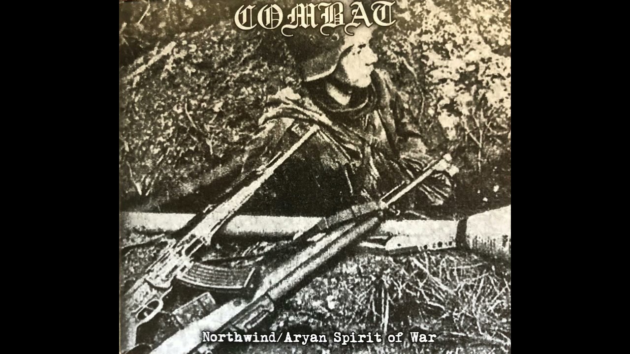 COMBAT - Northwind / Aryan Spirit of War ( 1998 / 2000 )