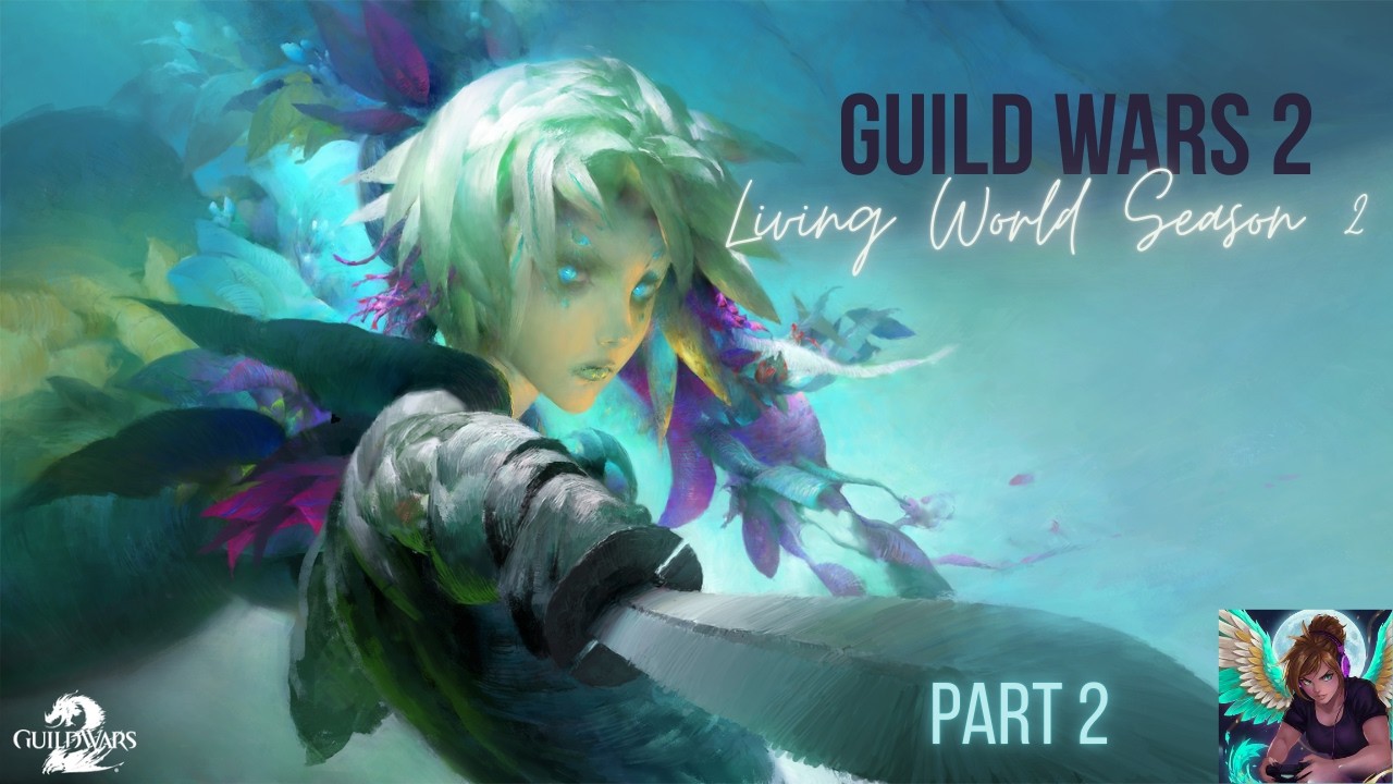 [GW2] Living World Season 2 - Part 2