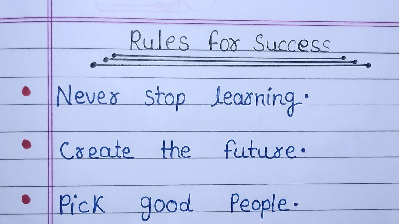 Rules for success | 15 Rules for success in your life | Rules for success in life | 