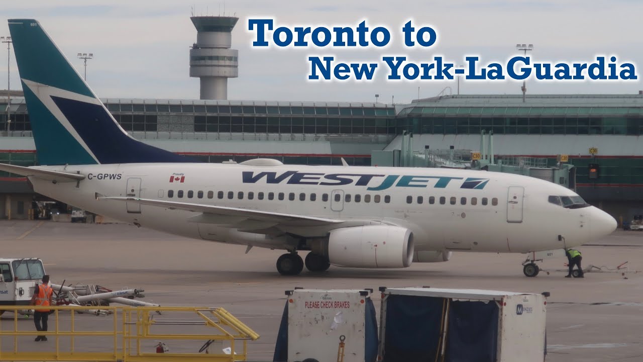 Full Flight: WestJet B737-600 Toronto to New York-LaGuardia (YYZ-LGA)