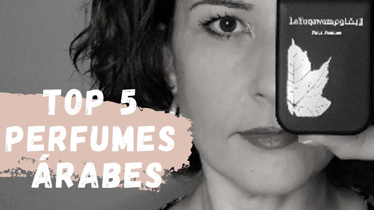 🕌TOP 5 PERFUMES ÁRABES🧕🏻