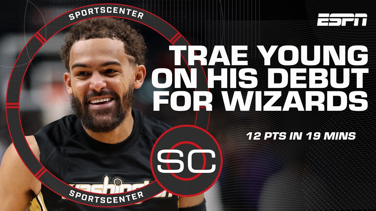 Trae Young recaps his Wizards debut and his ejection in a game he didn’t play | SportsCenter