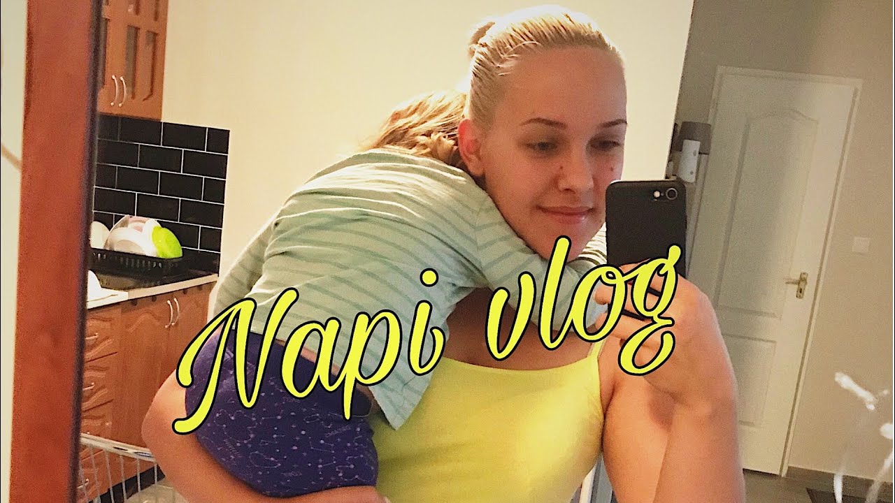 NAPI VLOG - Egy fiatal édesanya mindennapjai 👩‍👧