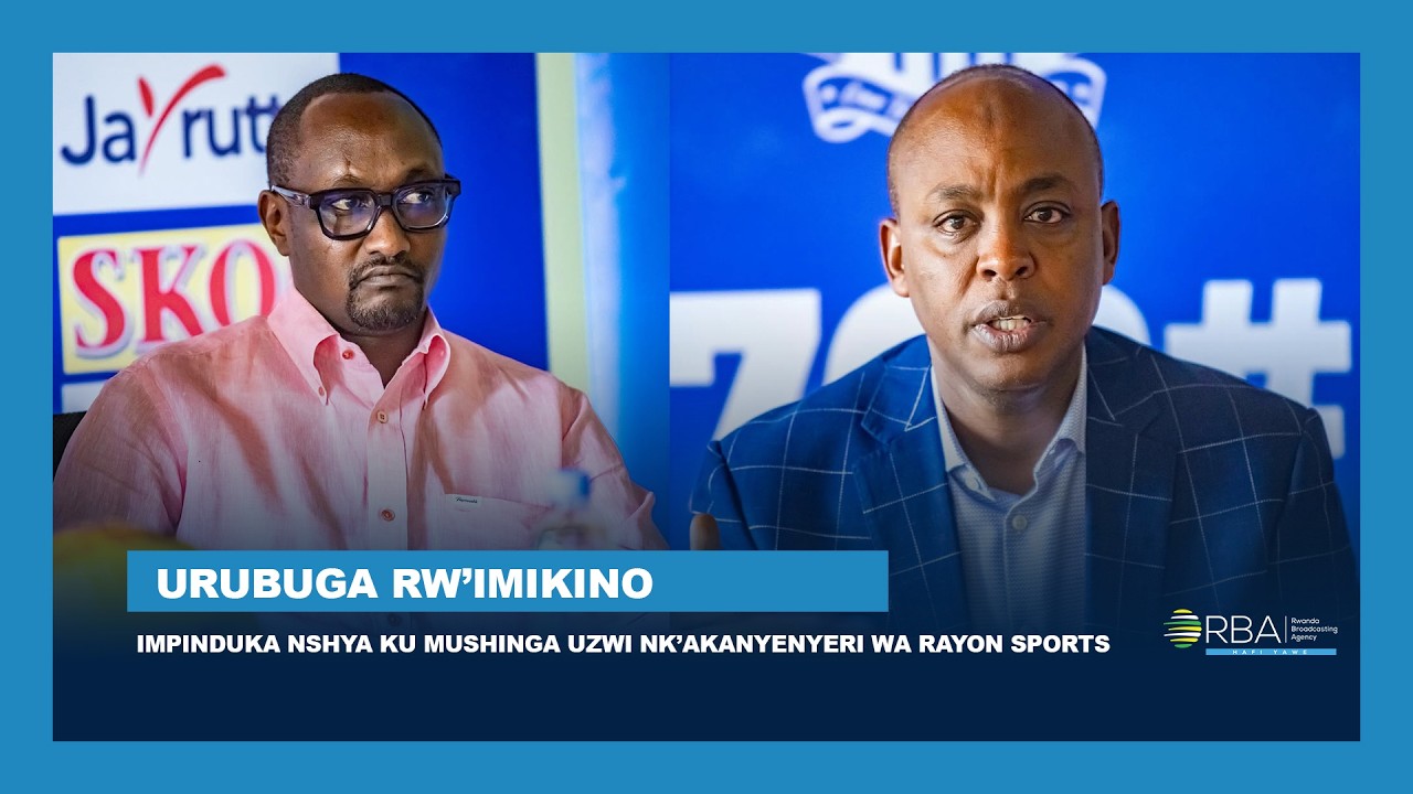 Impinduka nshya ku mushinga uzwi nk’akanyenyeri wa Rayon Sports - Ibyo witezweho ||#UrubugarwImikino