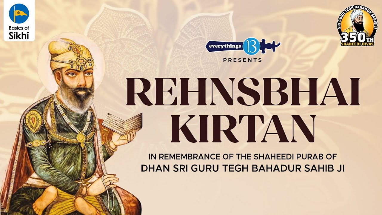 National Rehnsbhai Kirtan - Singh Sabha London East (Seven Kings)