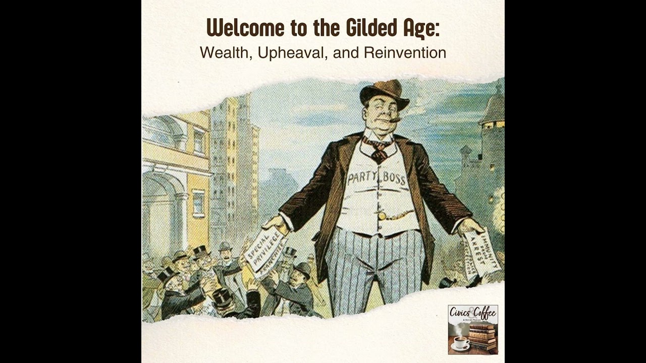Welcome to the Gilded Age: Wealth, Upheaval, and Reinvention
