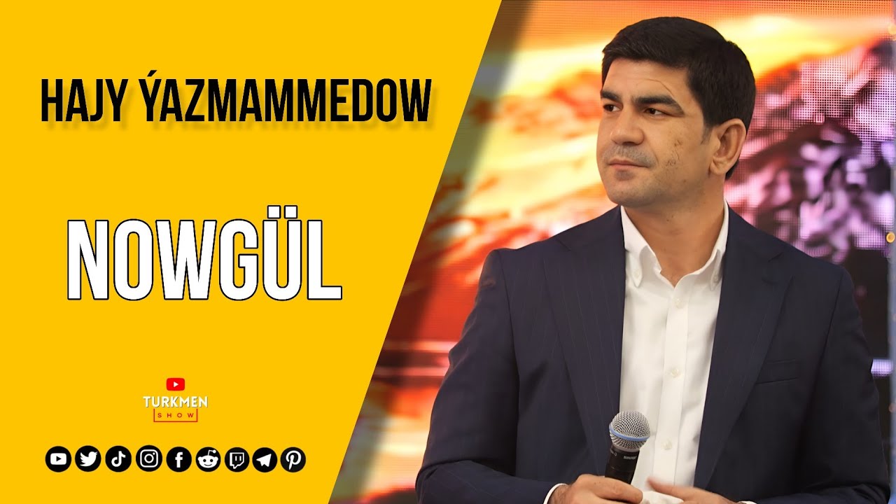 Hajy Yazmammedow - Nowgul | 2025 Janly ses
