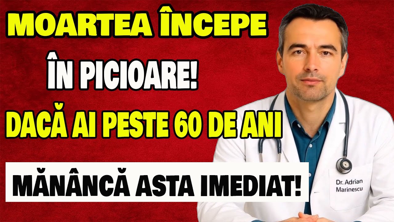 CRAMPE LA PICIOARE? Iată 3 alimente care îți întăresc picioarele după 60 de ani!|Dr.Adrian Marinescu