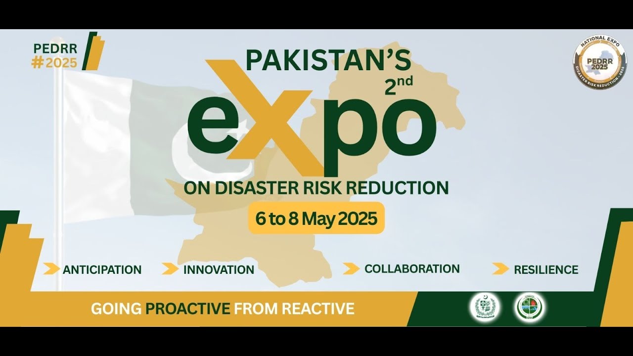 Pakistan Expo on Disaster Risk Reduction (PEDRR) 2025, INAUGURAL CEREMONY