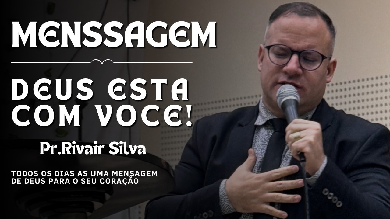 ✅ MENSAGEM QUE EDIFICAPr Rivair Silva #rivairsilva #prrivair #liliasilva #mensagem #pregação #church