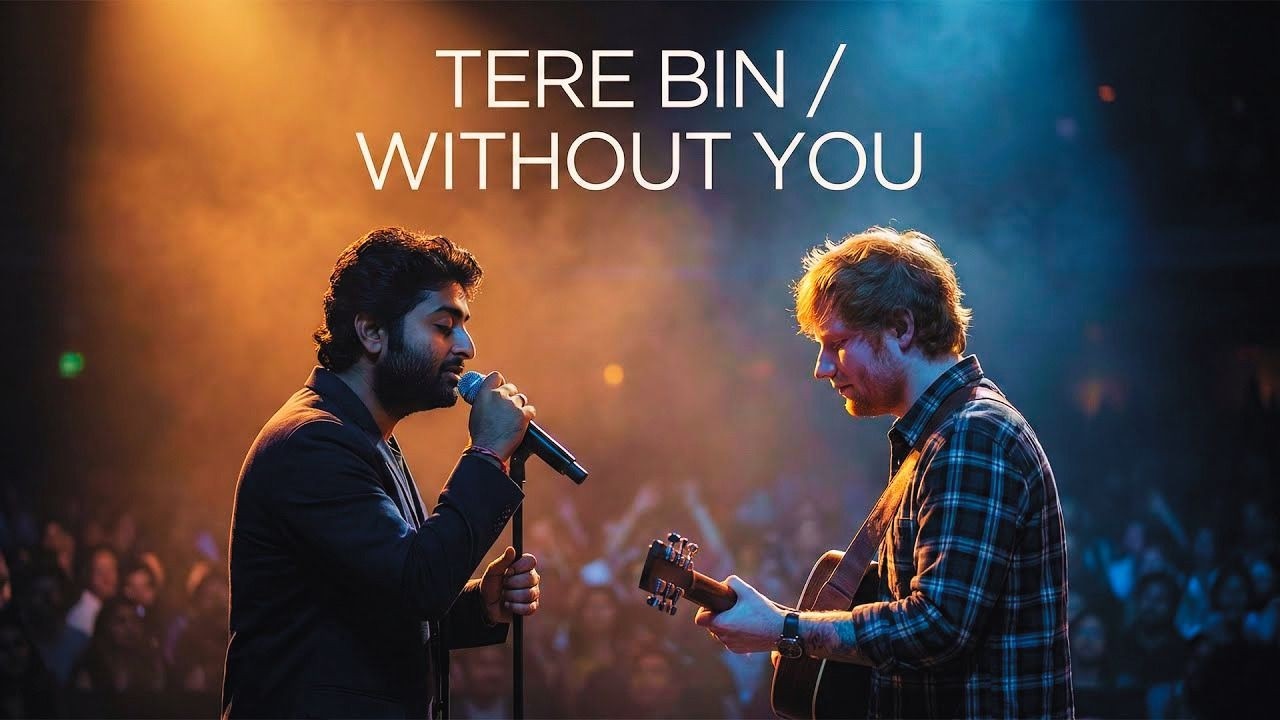 Tere Bin / Without You &ndash; Arijit &times; Ed Sheeran (Official Hindi&ndash;English Duet | Romantic Song 2026)