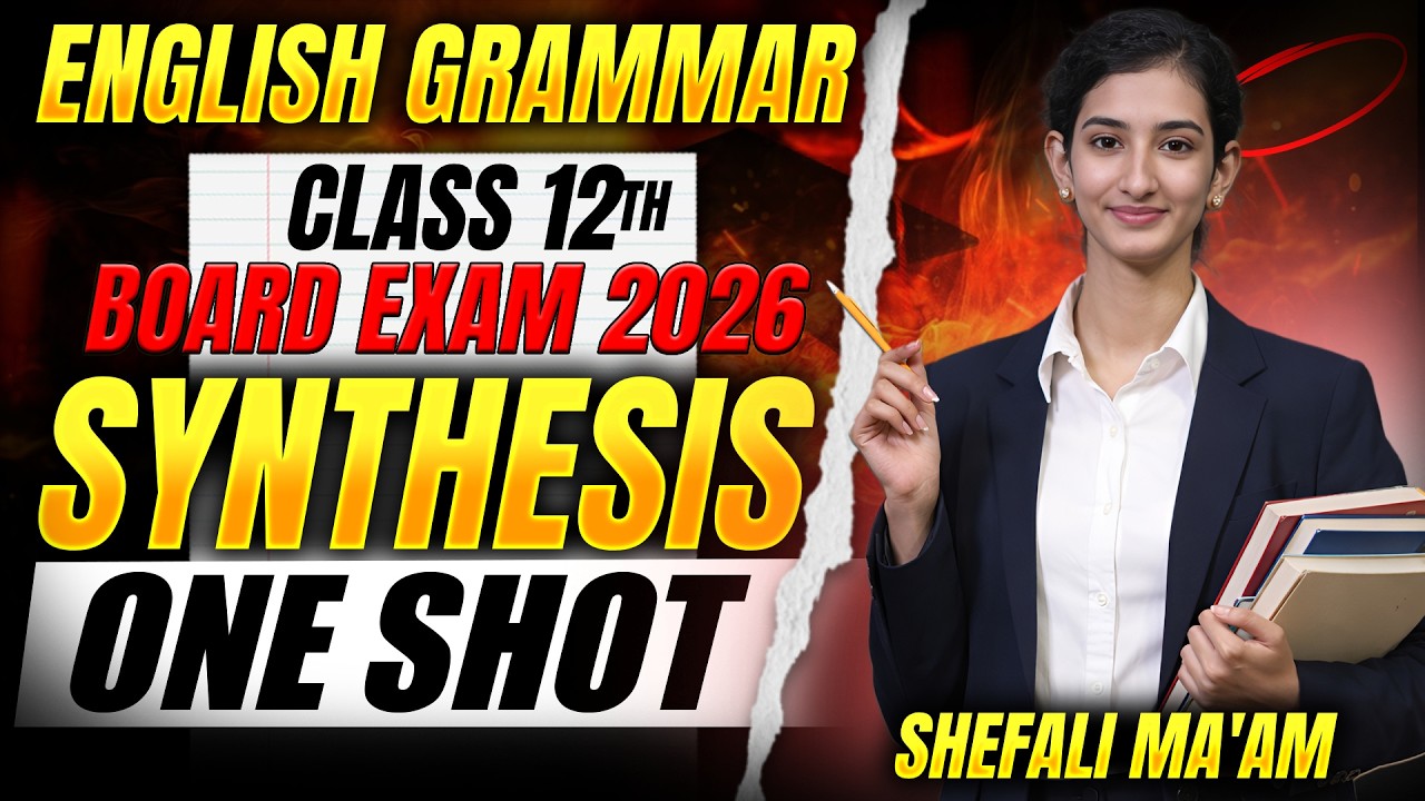 🔴 English Grammar || Synthesis PART 2  || class 12th || Board 2026 || Aw classes chaumahla