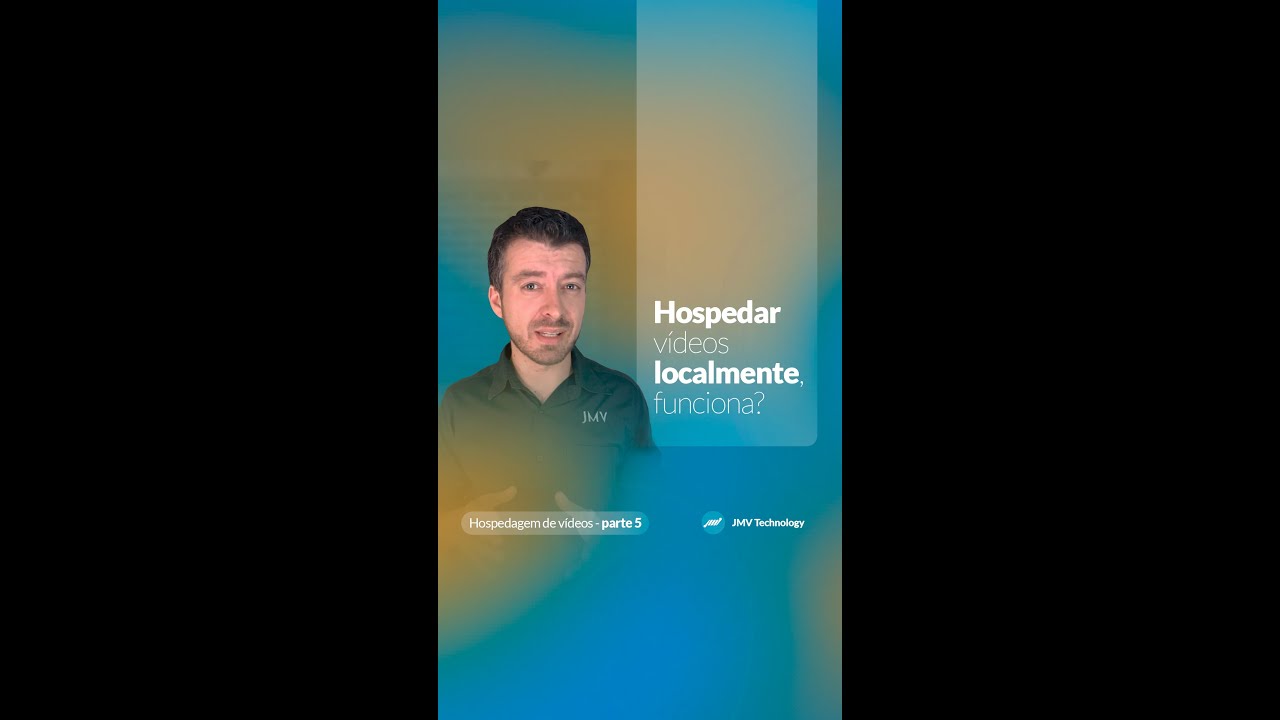 HOSPEDAGEM DE V&Iacute;DEO: Porque n&atilde;o hospedar v&iacute;deos localmente dentro do seu site? - Parte 5.