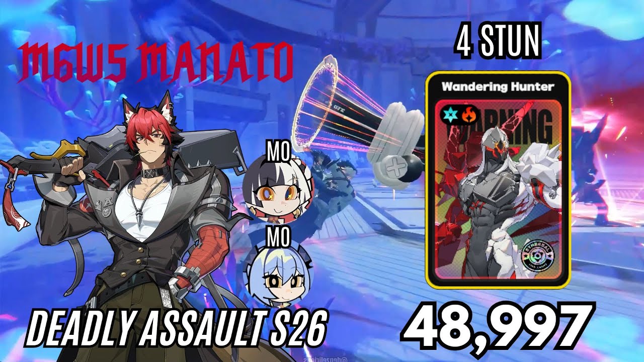 NEW MANATO ROTATION! 48,9K Wandering Hunter 4 Cost | Deadly Assault S26 | ZZZ Zenless Zone Zero 2.4