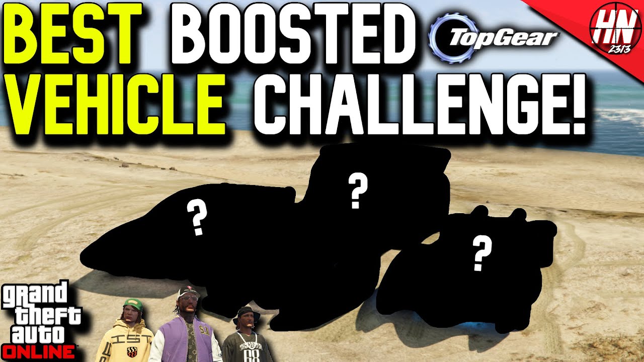 Best Boosted Vehicle Challenge! | GTA Online